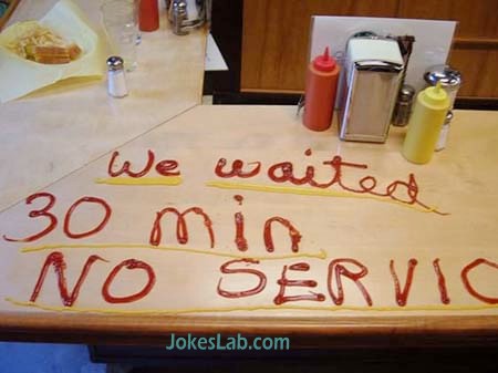 funny feedback in restaurant, no service