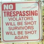 warning-sign-trespassing-will-be-shot